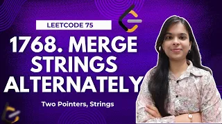 1768 Merge Strings Alternately Leetcode 75 O n Strings