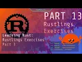 Learn Rust Together Part 13 Rustlings Exercises Part 3
