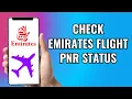How To Check Emirates Flight Pnr Status 2025