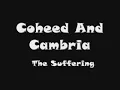 Coheed And Cambria - The Suffering with lyrics