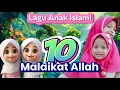 Download Lagu 10 Malaikat Allah - Runa \u0026 Syakira - Lagu Anak Islami #malaikat #runasyakira