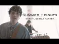 Summer Heights - Sarah Jessica Parker