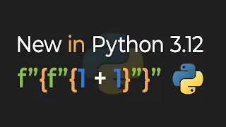 New In Python 3 12 Nested F-Strings