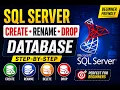 SQL Server Beginner Tutorial How to Create and Delete Database in SQL Server