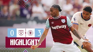 West Ham 0 3 Chelsea Premier League Highlights 