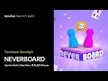 Developer Spotlight Neverboard Oculus Launch Pad