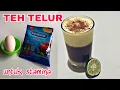 Download Lagu TEH TELUR Bikin Stamina KUAT ? Jadi Penasaran Sama Khasiatnya.