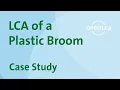 openLCA Case Study LCA of a Plastic Broom using BAFU 2025 Free Database