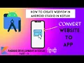 How to create WebView in Kotlin Android Studio - Android Development Full course in Kotlin in Hindi