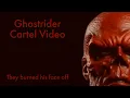 Ghostrider Cartel Shock