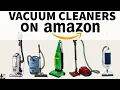 Best Vacuum Cleaners on Amazon in 2025