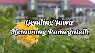 gending jawa ketawang pamegatsih