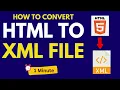 How To Convert Html File To Xml File Html To Xml Converter 2024