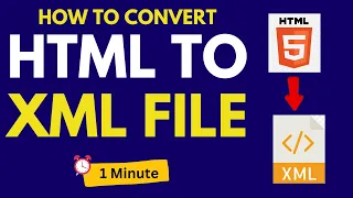 How To Convert Html File To Xml File Html To Xml Converter 2024