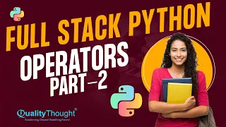 Full Stack Python Operators Part 2 - Introduction to Python Programming PythonTutorial for Beginners
