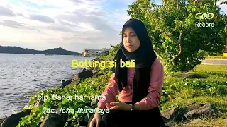 Download Botting Sibali Voc.Nuralisya Nawir MP3