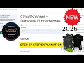 NEW 2026 Cloud Spanner - Database Fundamentals Google Cloud Arcade Level 2 January