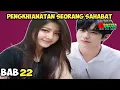 Download Lagu BAB 22 MELIHAT KAMU TERTAWA AKU SENANG 