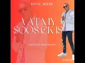 VAT MY SOOS EK IS
