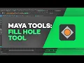 Maya s Fill Hole Tool