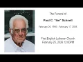 Funeral of Paul Ike Schnell Feb 25 2026
