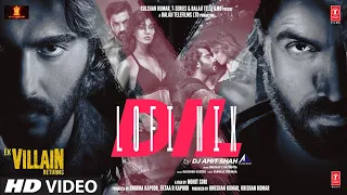 dil lofi mix raghav chanitanya arjun kapoor tara sutaria dj amit shah ek villain returns