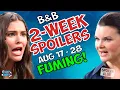 Bold and Beautiful 2-Week Spoilers Aug 17-28 Electra MEAN-GIRL Move Katie FUMES Soap Dirt B B