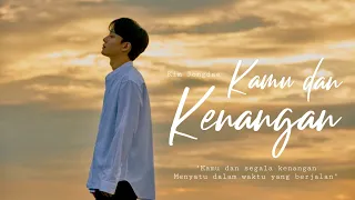 Download [FMV] Kamu dan Kenangan — Kim Jongdae | Chen EXO MP3