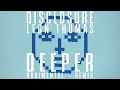 Disclosure, Leon Thomas - Deeper (Rudimental Remix) (Official Audio)