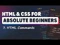 HTML CSS for Absolute Beginners HTML Comments