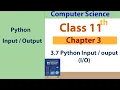 Input and Output Statements in Python Class 11 Computer Science Chapter 3 Explained