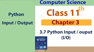 Input and Output Statements in Python Class 11 Computer Science Chapter 3 Explained