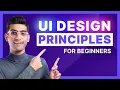 UI Design Principles Everything You Need To Know