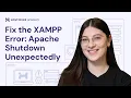 How to Fix the XAMPP Error Apache Shutdown Unexpectedly 2026