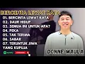Download Lagu DONNE MAULA - BERCINTA LEWAT KATA - DAUR HIDUP - SEMUA INI UNTUK APA || LAGU POP TERPOPULER 2025