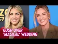 Erin Andrews and Charissa Thompson Gush Over Taylor Swift and Travis Kelce s Wedding