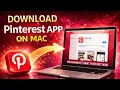 How To Get Pinterest on Mac Macbook Pro Air Mini iMac