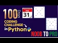 Day 31 100 Days Coding Challenge in Python