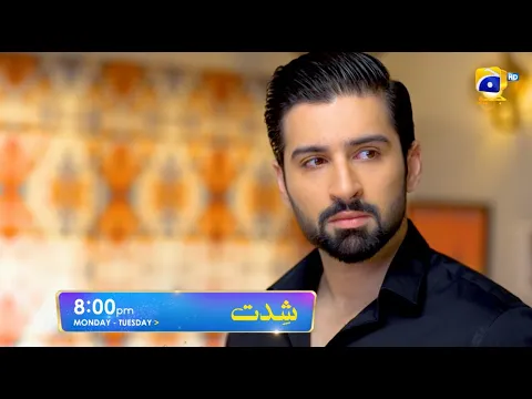 Download MP3 Shiddat Episode 35 Promo | Monday at 8:00 PM only on Har Pal Geo
