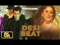 Lagu Desi Beat - Video Song | Himesh Reshammiya | Bodyguard | Mika Singh | Salman Khan, Kareena Kapoor