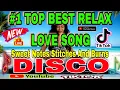 Download Lagu 🔥#1 VIRAL BEST TIKTOK  LOVE SONG RELAXING REMIX STICH AND BURN|MAPAPARELAX KA SA ROAD TRIP MUSIC ITO