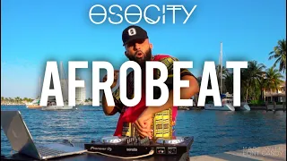 afrobeat mix 2020 the best of afrobeat 2020 by osocity
