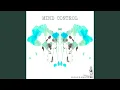 Download Lagu Mind Control