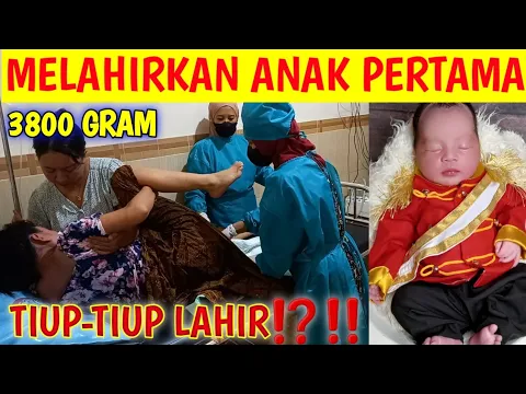 Download MP3 MELAHIRKAN ANAK PERTAMA || TIUP-TIUP LAHIR