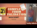 Java Script Form Validation complete Webinar session 11 Techy Adesh