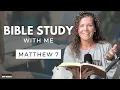 Matthew 7 The REAL Truth About Judging Others Bible Study WITH ME