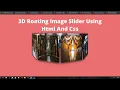 3D Rotating Image Slider Using Html and Css With Source Code Image slider