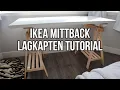 Ikea Mittback Lagkapten Tutorial