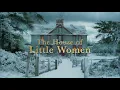Little Women: The House of Little Women