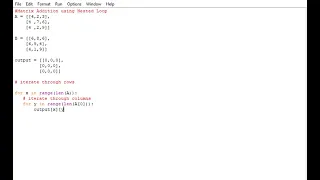 python program Matrix Addition using Nested Loop